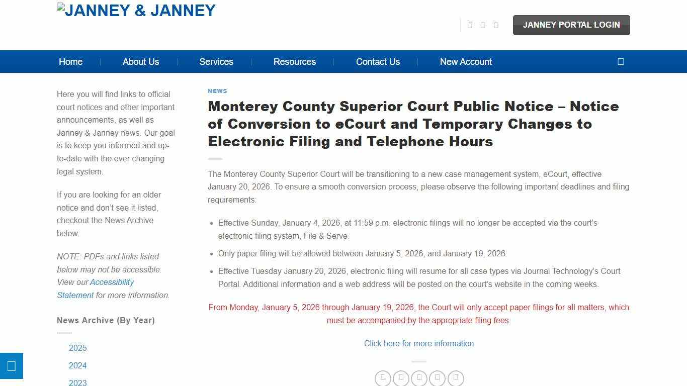 Monterey County Superior Court Public Notice - Notice of Conversion to eCourt and Temporary Changes to Electronic Filing and Telephone Hours - Janney & Janney